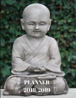 Planner 2018/2019: Laughing Lucky Buddha