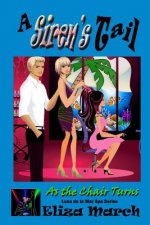 A Siren's Tail: Luna de la Mar Salon & Spa