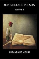 Acrosticando Poesias: Volume 9