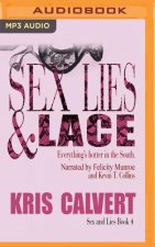 Sex, Lies & Lace