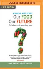 Our Food Our Future