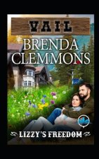 Lizzy's Freedom: Contemporary Western Romance