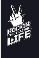 Rockin the Teacher Life
