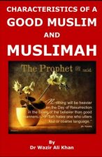 Wakf Publication: Characteristics of a Good Muslim and Muslimah