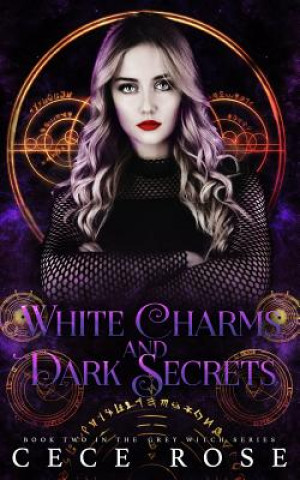 White Charms and Dark Secrets