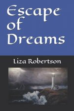 Escape of Dreams