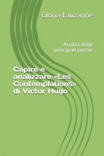 Capire e analizzare Les Contemplations di Victor Hugo
