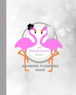 The Bride & Groom's Big Day: Wedding Planning Book