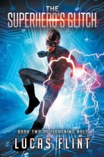 Superhero's Glitch