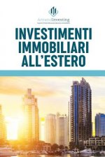 Investimenti Immobiliari All'estero