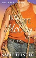 How to Rope a McCoy: Hell Yeah!