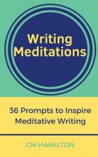 Writing Meditations