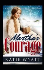 Martha's Courage