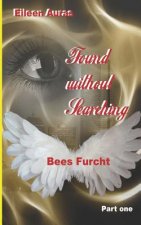 Found Without Searching: Bees Furcht