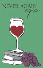 Never Again, Again: A Feel Good Romantic Comedy in Italy