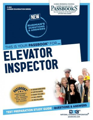 Elevator Inspector (C-244): Passbooks Study Guide