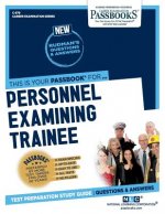 Personnel Examining Trainee (C-579): Passbooks Study Guidevolume 579