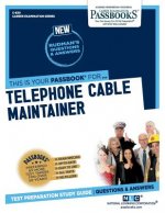 Telephone Cable Maintainer (C-830): Passbooks Study Guidevolume 830