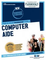 Computer Aide (C-1208): Passbooks Study Guidevolume 1208