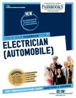 Electrician (Automobile) (C-1268): Passbooks Study Guidevolume 1268