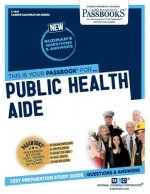 Public Health Aide (C-1441): Passbooks Study Guidevolume 1441