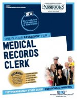 Medical Records Clerk (C-2309): Passbooks Study Guide