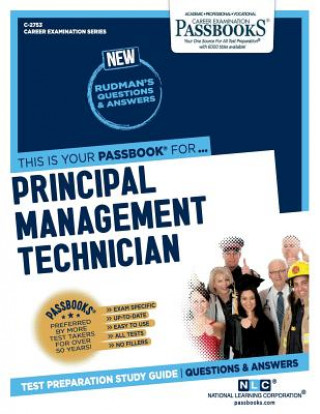 Principal Management Technician (C-2753): Passbooks Study Guidevolume 2753