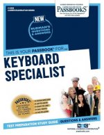 Keyboard Specialist (C-3493): Passbooks Study Guidevolume 3493