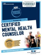 Certified Mental Health Counselor (C-3560): Passbooks Study Guide