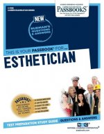 Esthetician (C-4168): Passbooks Study Guidevolume 4168