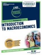 Introduction to Macroeconomics (Rce-73): Passbooks Study Guidevolume 73