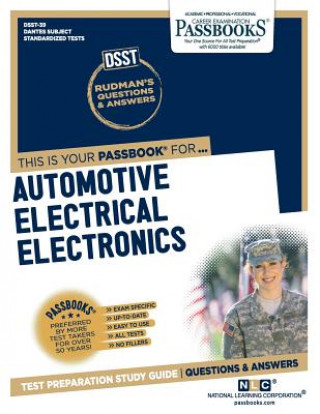 Automotive Electrical/Electronics (Dan-39): Passbooks Study Guidevolume 39