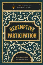 Redemptive Participation: A 