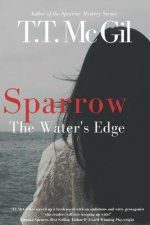 Sparrow: The Water's Edge