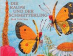 Raupe und der Schmetterling