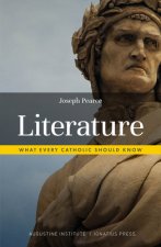 Literature: What Every Catholic Should Know