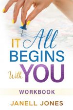 It All Begins With You