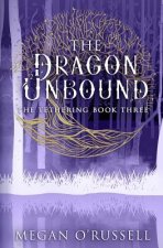Dragon Unbound