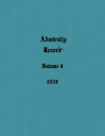 Admiralty Record(R) Volume 6 (2018)