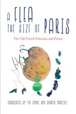 A Flea the Size of Paris: The Old French 
