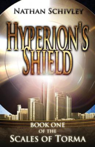 Hyperion's Shield