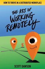 Art of Working Remotely