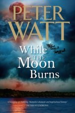 While the Moon Burns, Volume 11