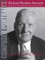 Composer Portraits: Richard Rodney Bennett: His Life & Work with Authoritative Text and Selected Music