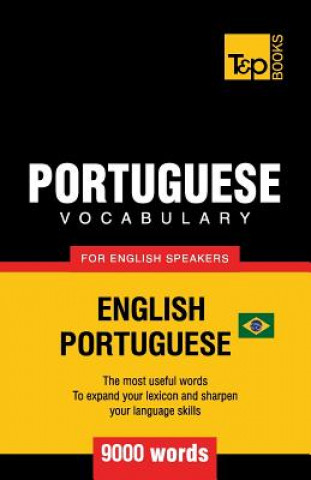 Portuguese vocabulary for English speakers - English-Portuguese - 9000 words
