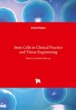 Stem Cells in Clinical Practice and Tissue Engineering