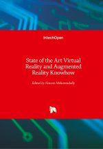 State of the Art Virtual Reality and Augmented Reality Knowhow