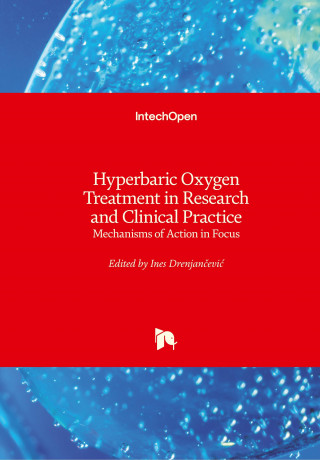 Hyperbaric Oxygen Treatment in Research and Clinical Practice