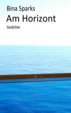 Am Horizont