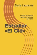 Estudiar El Cid